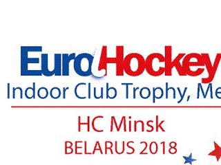 Minsk hosts EuroHockey Indoor Club Trophy