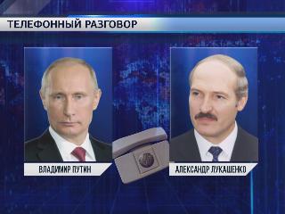 Alexander Lukashenko talked to Vladimir Putin over the phone